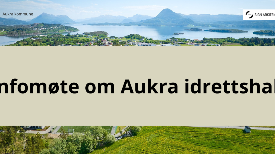 Lenkje til artikkel: Informasjonsmøte om Aukra idrettshall