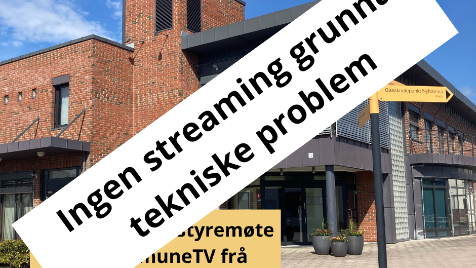 Lenkje til artikkel: Ingen streaming av kommunestyremøtet i dag